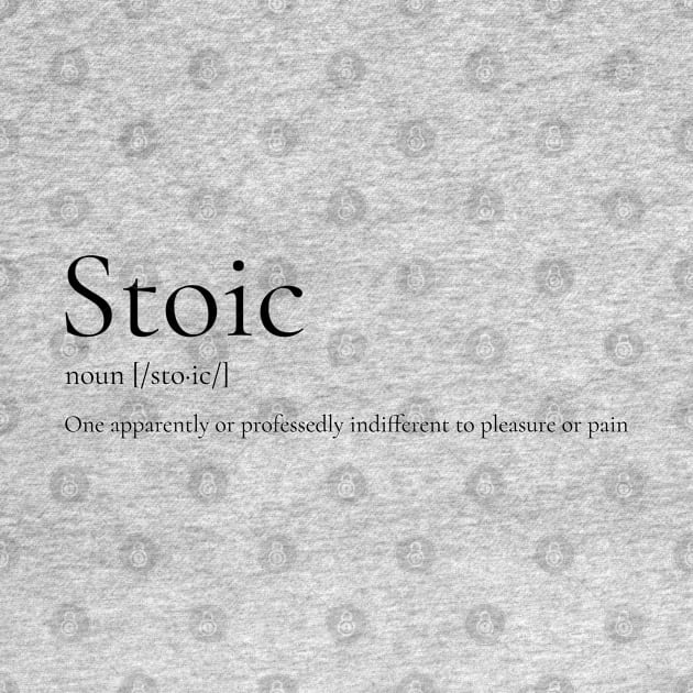 Stoic Definition by StoicChimp